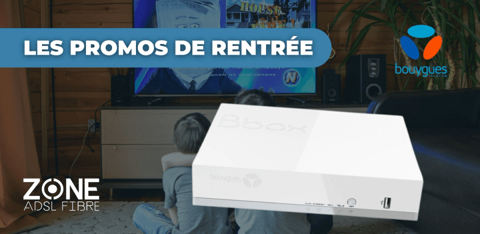 promo rentree Bouygues Telecom box