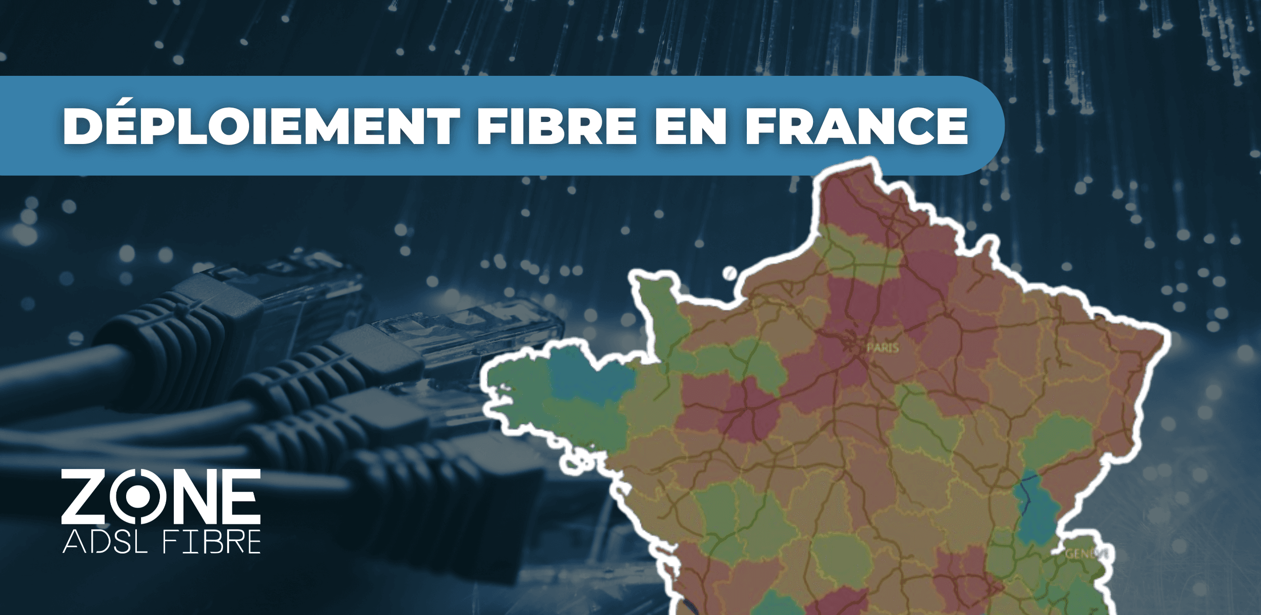 Deploiement fibre en France