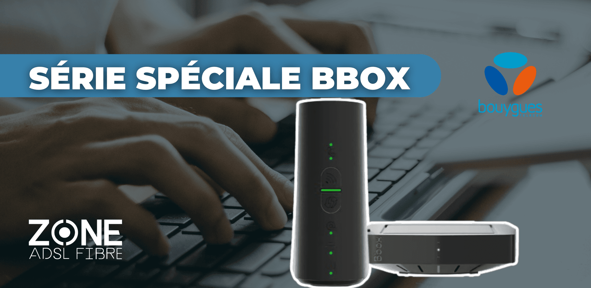 Bbox B&You Bouygues